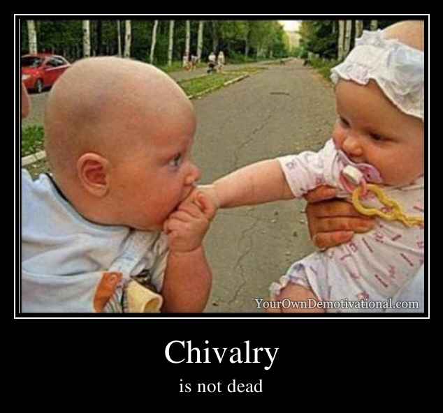 Chivalry